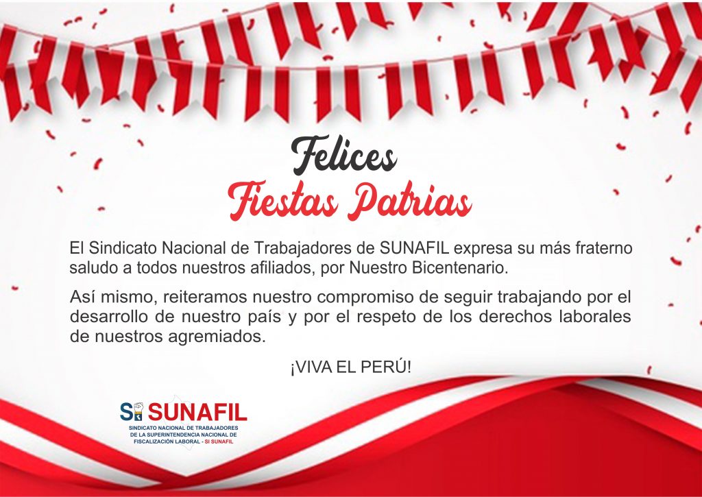 ¡Felices Fiestas Patrias! SI SUNAFIL